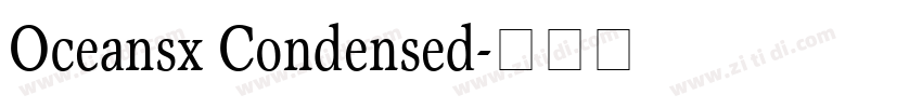 Oceansx Condensed字体转换